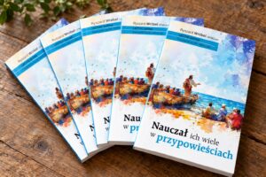 Nauczał ich wiele w przypowieściach
